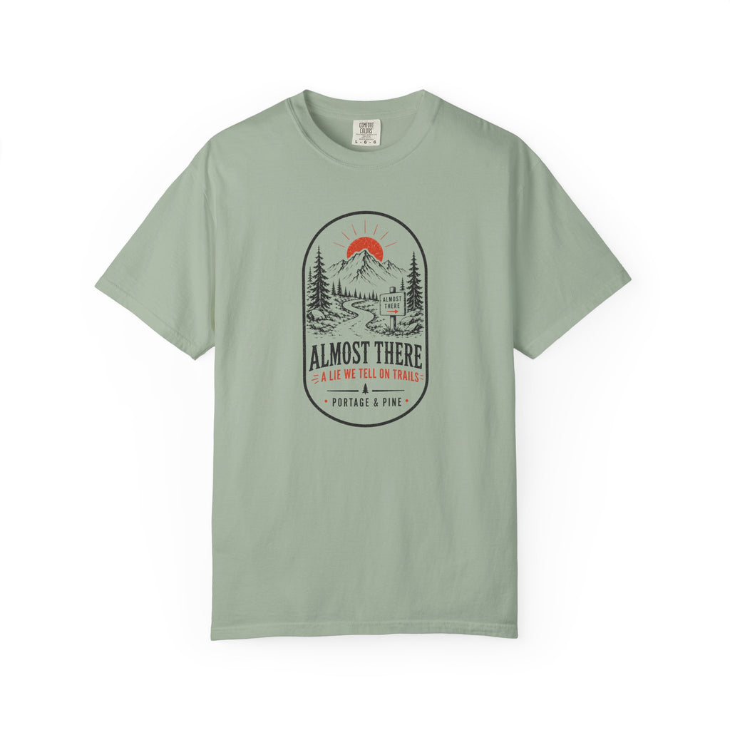 Almost There Tee