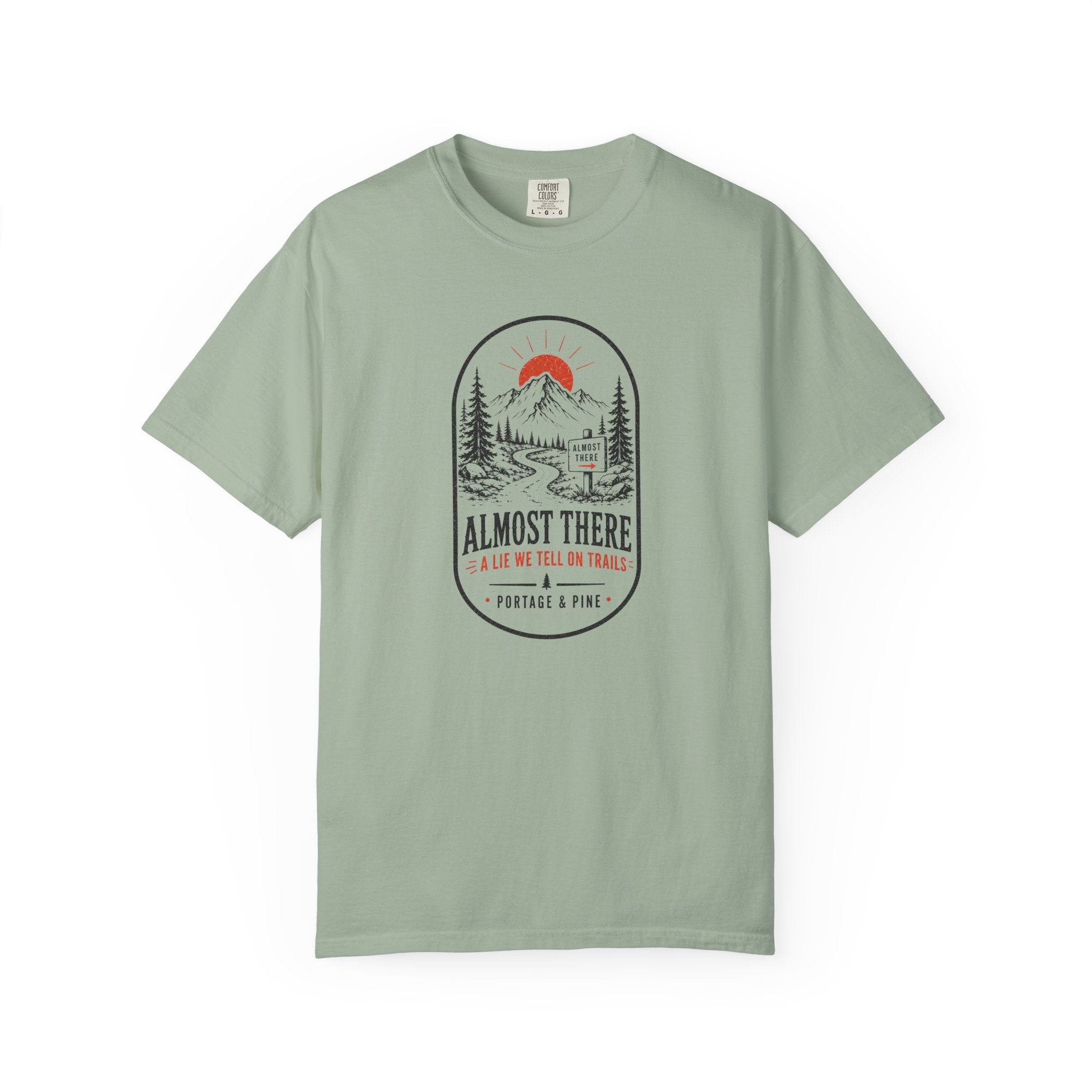 Almost There Tee