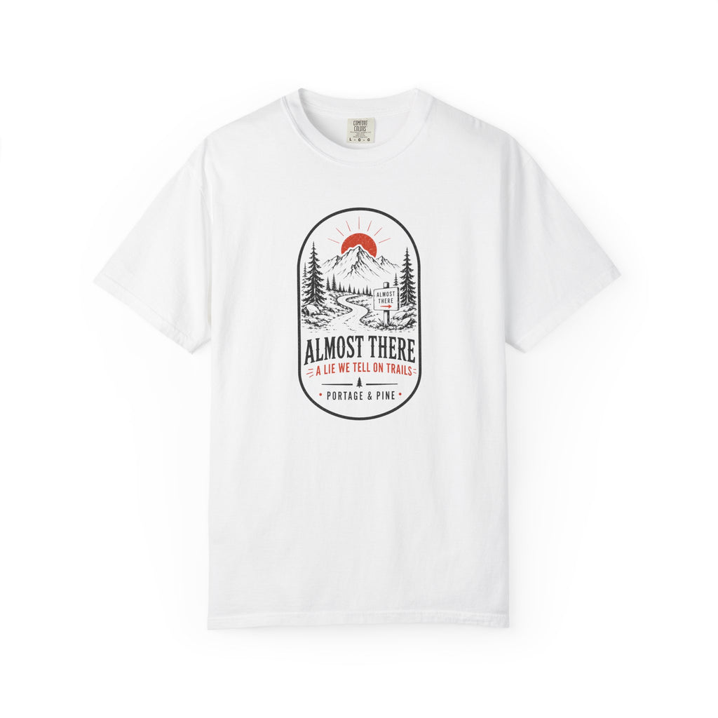 Almost There Tee