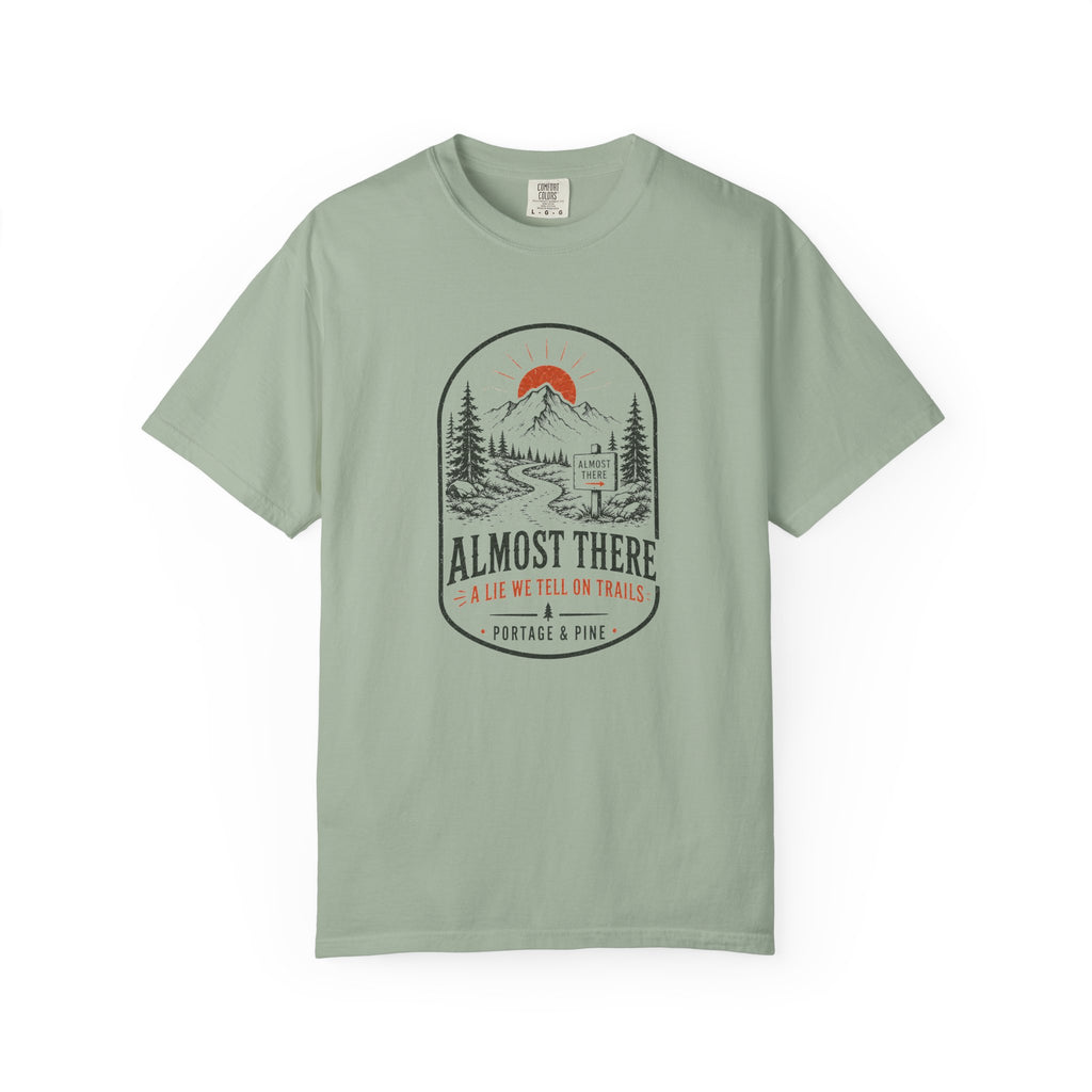 Almost There Tee
