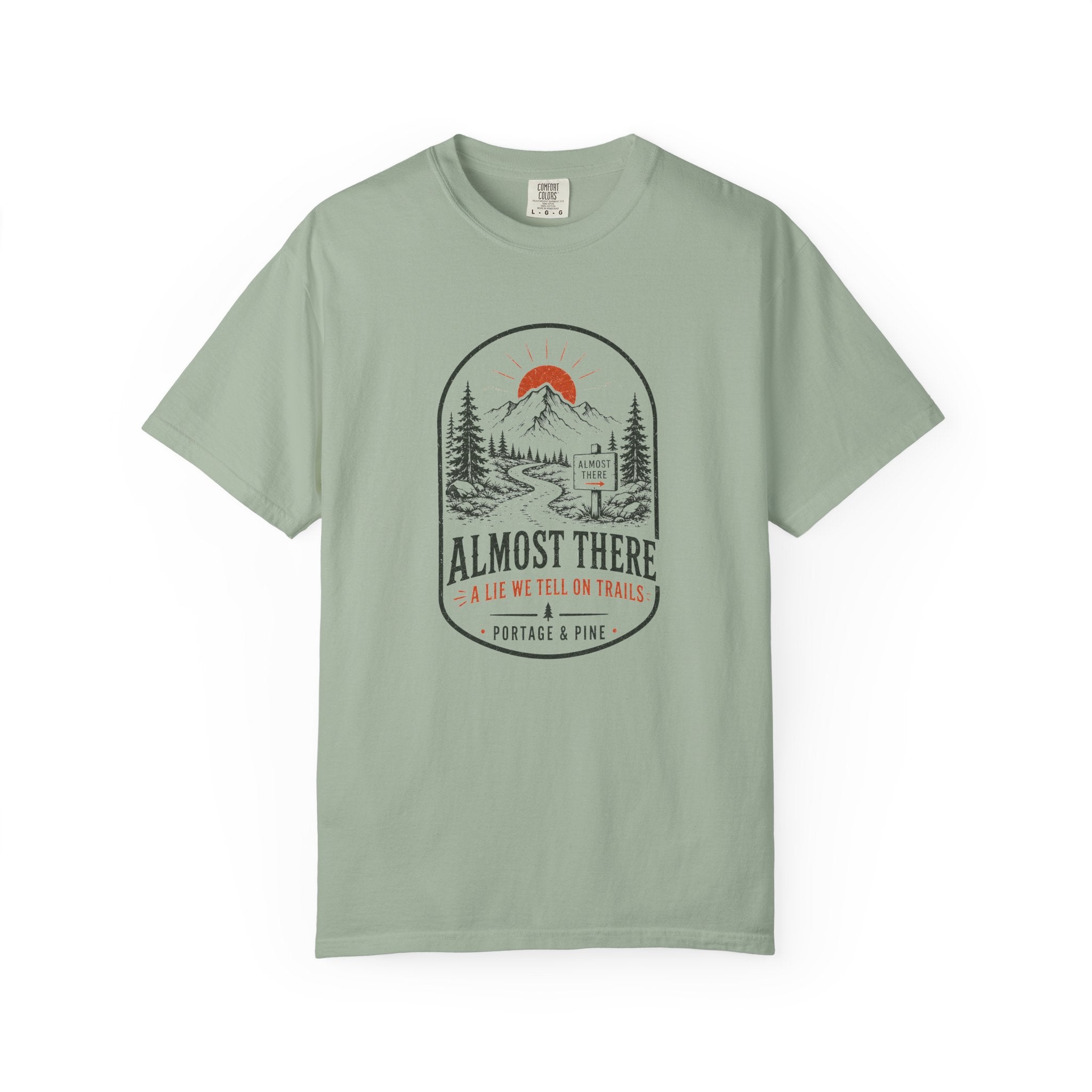 Almost There Tee