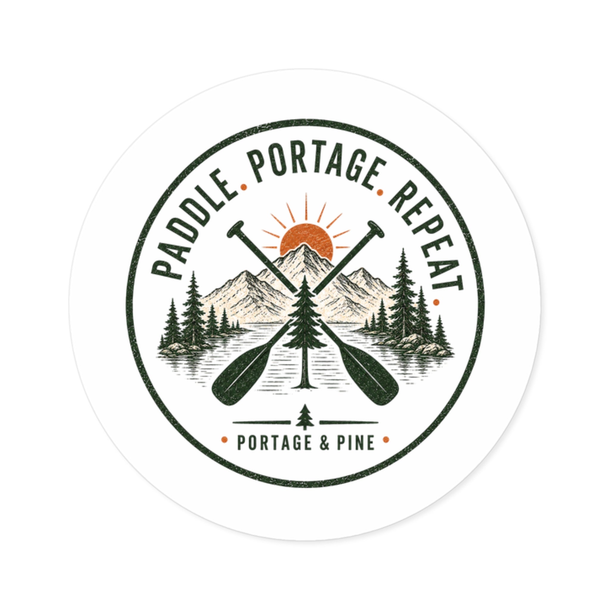 Paddle. Portage. Repeat. Circle Sticker
