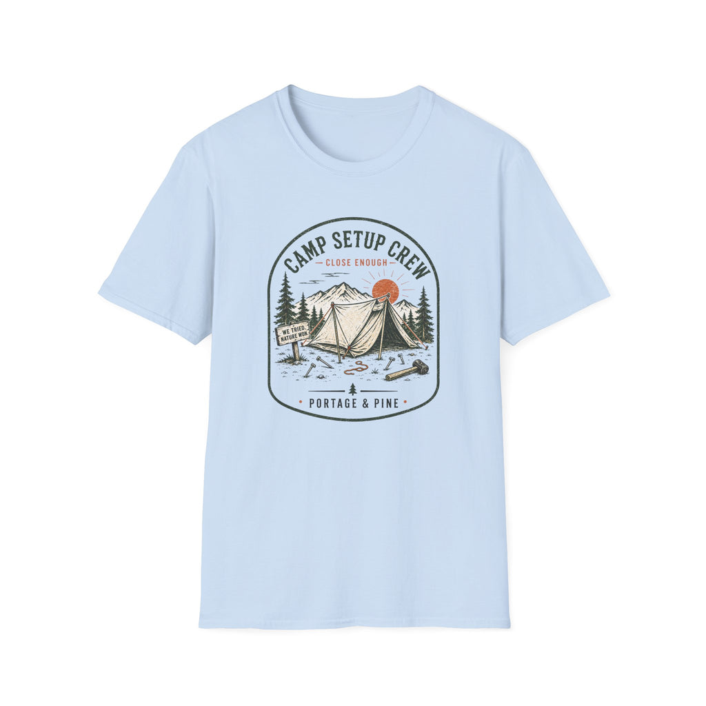 Close Enough Camp Setup Tee